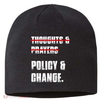 Thoughts & Prayers Policy And Change Sustainable Beanie