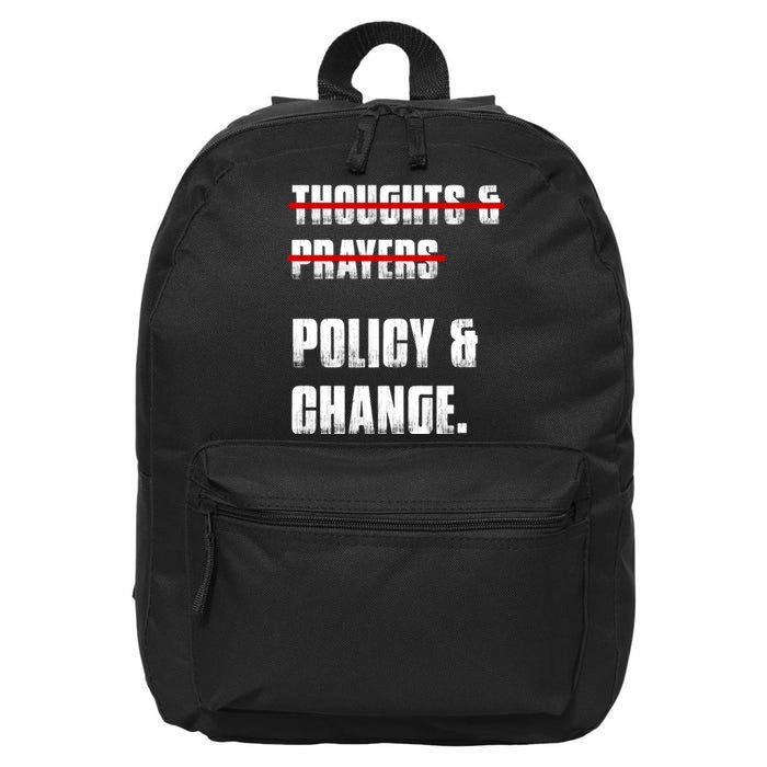 Thoughts & Prayers Policy And Change 16 in Basic Backpack