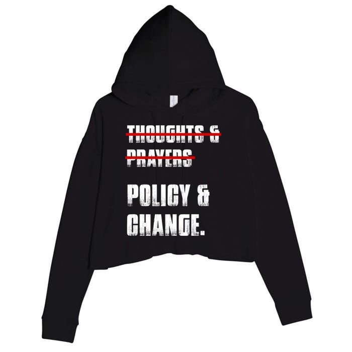 Thoughts & Prayers Policy And Change Crop Fleece Hoodie