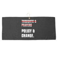 Thoughts & Prayers Policy And Change Large Microfiber Waffle Golf Towel