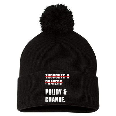Thoughts & Prayers Policy And Change Pom Pom 12in Knit Beanie