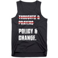 Thoughts & Prayers Policy And Change Tank Top