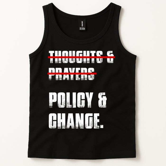Thoughts & Prayers Policy And Change Tank Top
