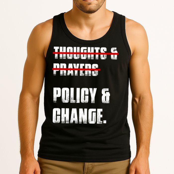 Thoughts & Prayers Policy And Change Tank Top