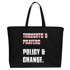 Thoughts & Prayers Policy And Change Cotton Canvas Jumbo Tote