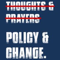 Thoughts & Prayers Policy And Change Infant Baby Jersey Bodysuit