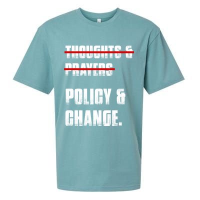 Thoughts & Prayers Policy And Change Sueded Cloud Jersey T-Shirt