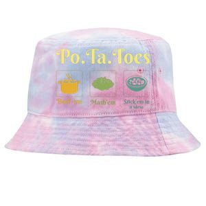 Taters Potatoes Potato Boil Em Stick Em In A Stew Tie-Dyed Bucket Hat