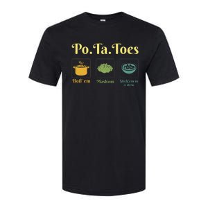 Taters Potatoes Potato Boil Em Stick Em In A Stew Softstyle CVC T-Shirt