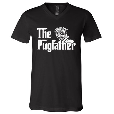 The Pugfather Pug Dad Fathers Day Gift Pug Lovers V-Neck T-Shirt