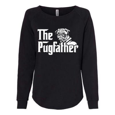 The Pugfather Pug Dad Fathers Day Gift Pug Lovers Womens California Wash Sweatshirt