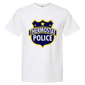 Thermostat Police Pocket Funny Dads Birthday Fathers Day Garment-Dyed Heavyweight T-Shirt