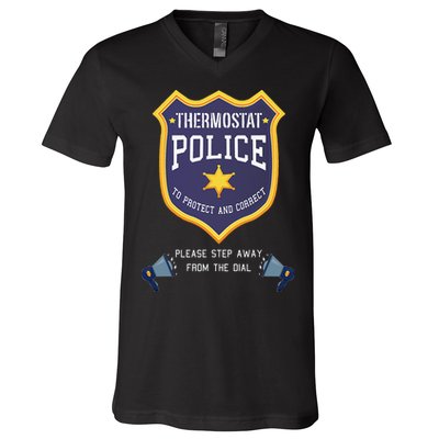 Thermostat Police Please Step Away From The Dial Dad Jokes V-Neck T-Shirt