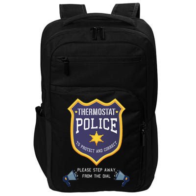 Thermostat Police Please Step Away From The Dial Dad Jokes Impact Tech Backpack