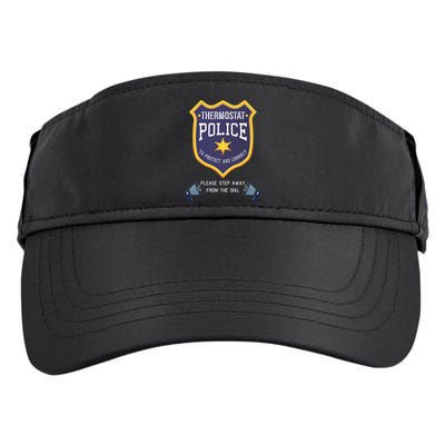 Thermostat Police Please Step Away From The Dial Dad Jokes Adult Drive Performance Visor