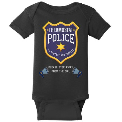 Thermostat Police Please Step Away From The Dial Dad Jokes Baby Bodysuit