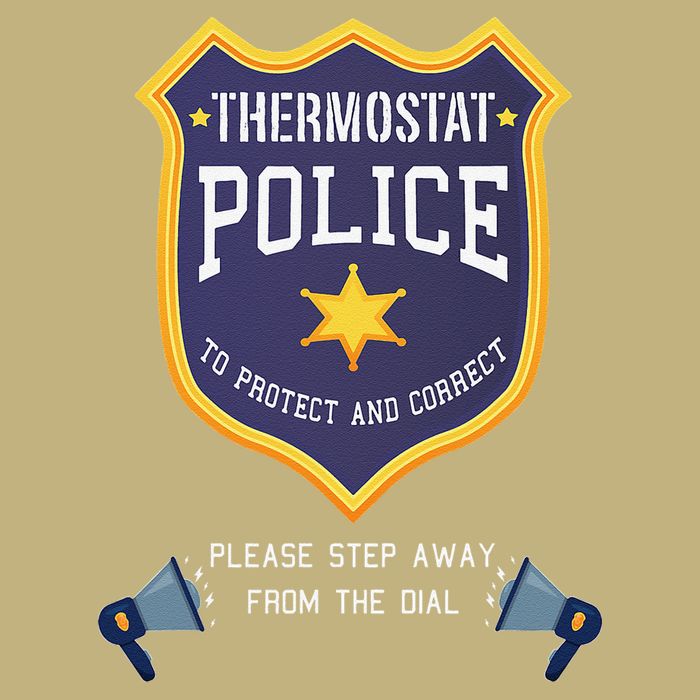 Thermostat Police Please Step Away From The Dial Dad Jokes T-Shirt