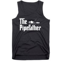 The Pipefather Pipefitter Pipe Fitter Plumber Plumbing Tank Top