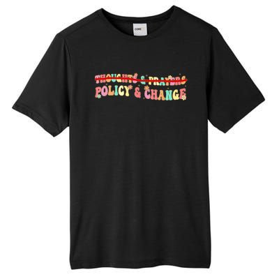 Thoughts & Prayers Policy And Change Tall Fusion ChromaSoft Performance T-Shirt