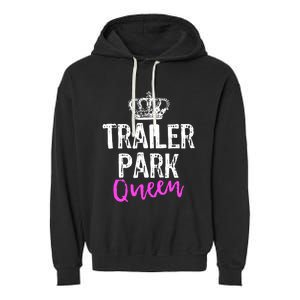 Trailer Park Queen Funny Redneck Camping Gift Christmas Gift Garment-Dyed Fleece Hoodie