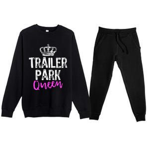 Trailer Park Queen Funny Redneck Camping Gift Christmas Gift Premium Crewneck Sweatsuit Set