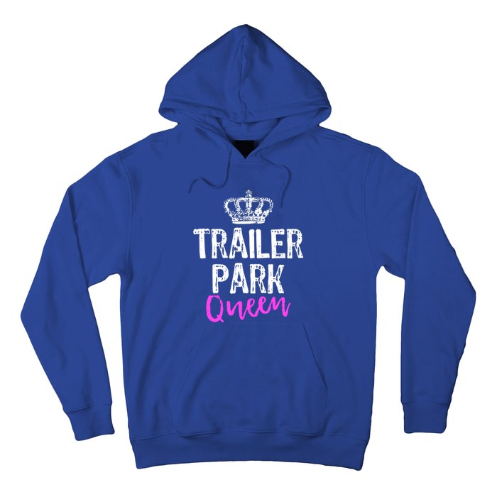 Trailer Park Queen Funny Redneck Camping Gift Christmas Gift Hoodie