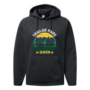 Trailer Park Queen Funny Girl Camping Gift Performance Fleece Hoodie