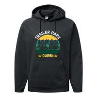 Trailer Park Queen Funny Girl Camping Gift Performance Fleece Hoodie