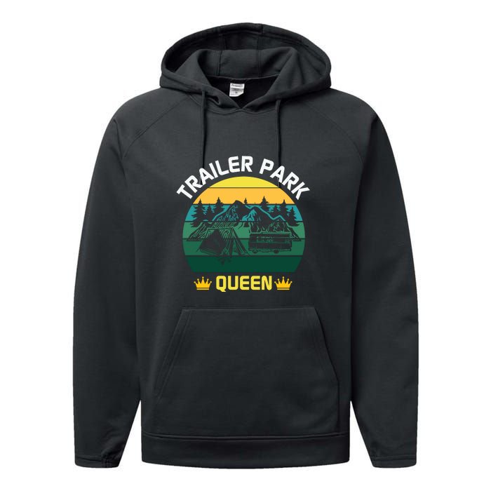 Trailer Park Queen Funny Girl Camping Gift Performance Fleece Hoodie