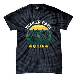 Trailer Park Queen Funny Girl Camping Gift Tie-Dye T-Shirt