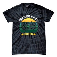 Trailer Park Queen Funny Girl Camping Gift Tie-Dye T-Shirt