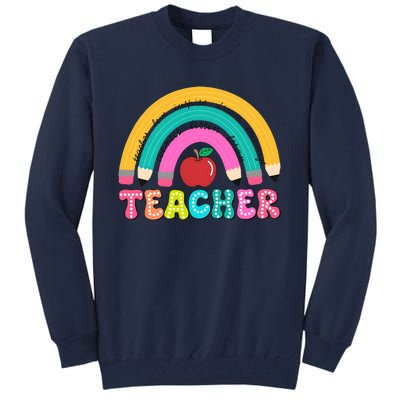 Teacher Pencil Rainbow Teacher Life Tall Sweatshirt