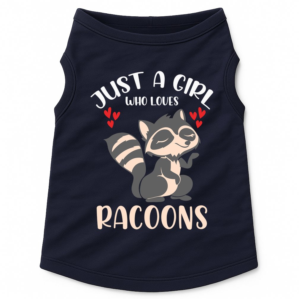 Trash Panda Raccoons Animal Just A Girl Who Loves Racoon Doggie Tank