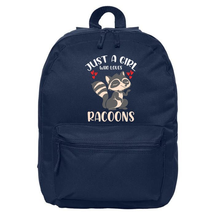 Trash Panda Raccoons Animal Just A Girl Who Loves Racoon 16 in Basic Backpack