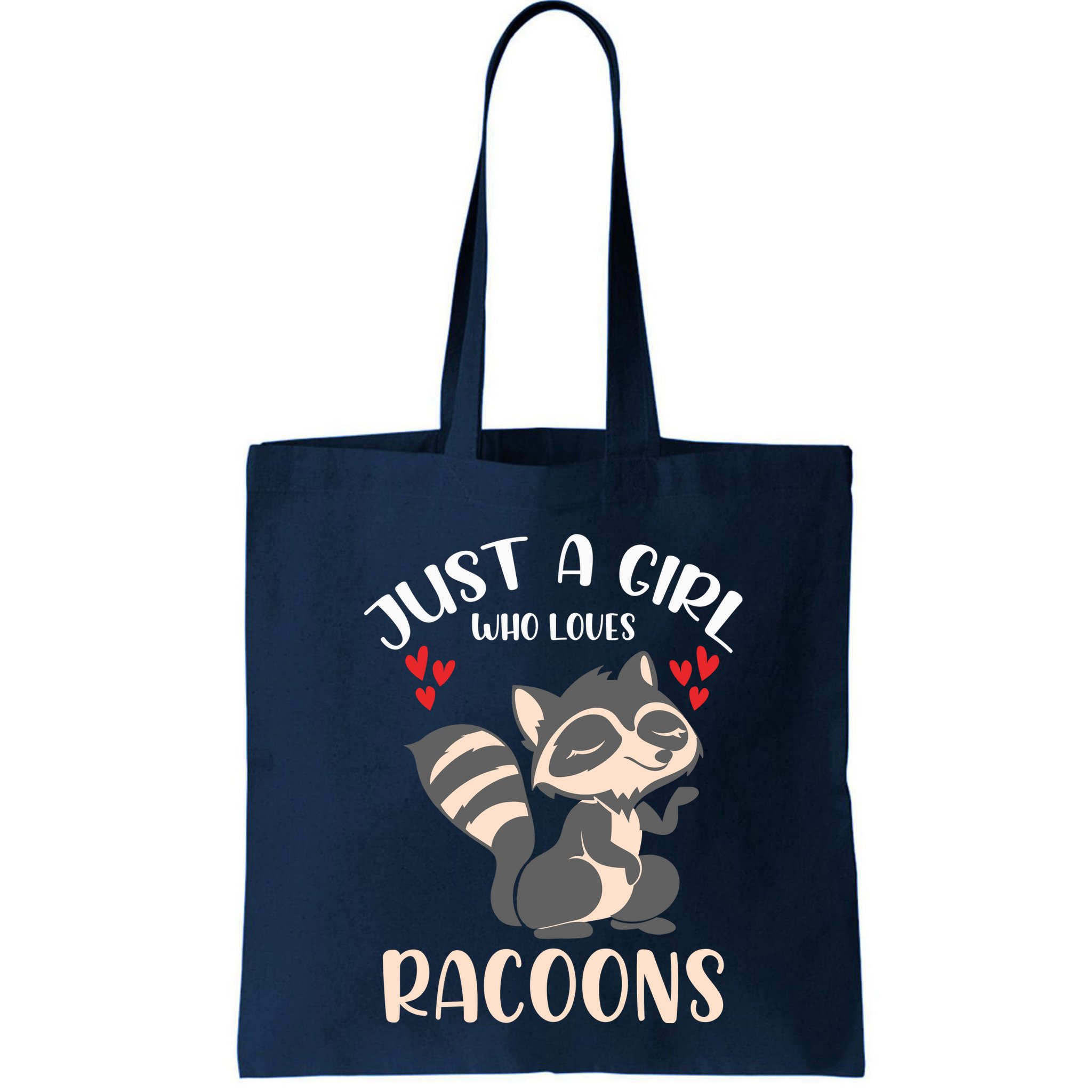 Trash Panda Raccoons Animal Just A Girl Who Loves Racoon Bag