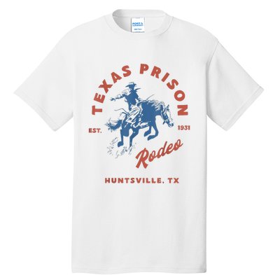 Texas Prison Rodeo Cowboy Western Tall T-Shirt