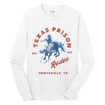 Texas Prison Rodeo Cowboy Western Tall Long Sleeve T-Shirt