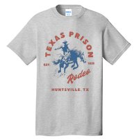 Texas Prison Rodeo Cowboy Western Tall T-Shirt