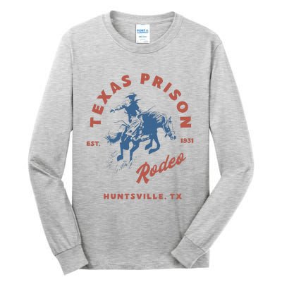 Texas Prison Rodeo Cowboy Western Tall Long Sleeve T-Shirt