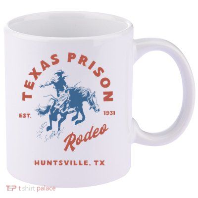 Texas Prison Rodeo Cowboy Western 11oz C Handle Ceramic Mug