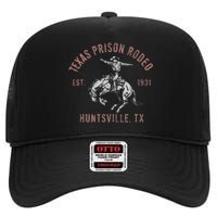 Texas Prison Rodeo Huntsville Est 1931 High Crown Mesh Back Trucker Hat