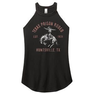 Texas Prison Rodeo Huntsville Est 1931 Women’s Perfect Tri Rocker Tank