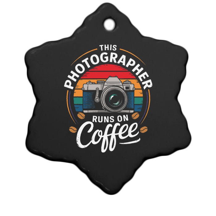 This Photographer Runs On Coffee Camera Ceramic Star Ornament