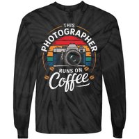 This Photographer Runs On Coffee Camera Tie-Dye Long Sleeve Shirt