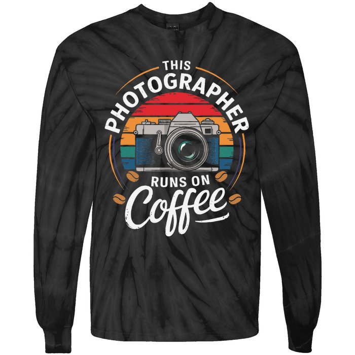 This Photographer Runs On Coffee Camera Tie-Dye Long Sleeve Shirt