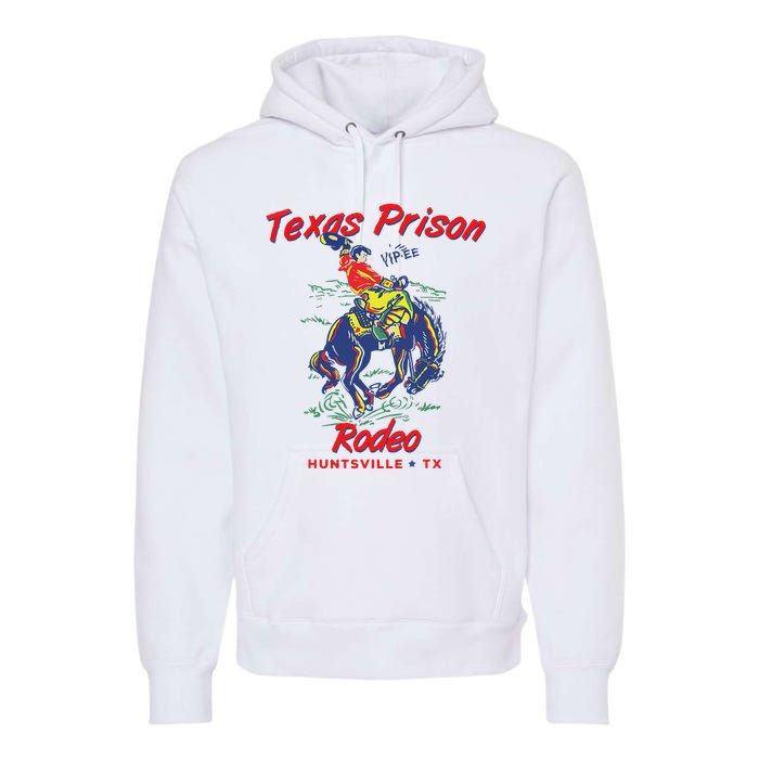 Texas Prison Rodeo  Western Cowboy Premium Hoodie