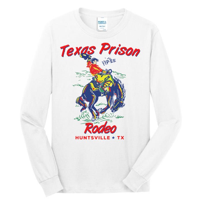 Texas Prison Rodeo  Western Cowboy Tall Long Sleeve T-Shirt