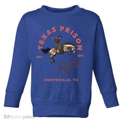 Texas Prison Rodeo Cowboy Western Toddler Sweatshirt