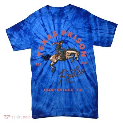 Texas Prison Rodeo Cowboy Western Tie-Dye T-Shirt