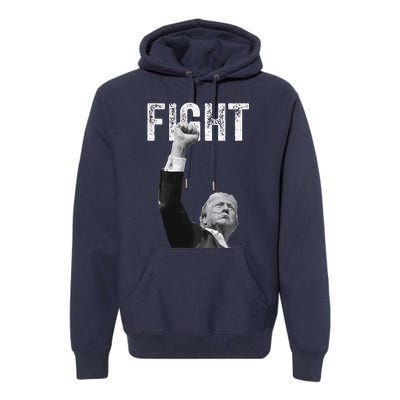 Trump Pennsylvania Rally Fight! Premium Hoodie